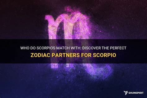 scorpios perfect zodiac match